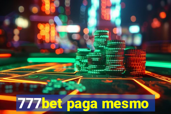 777bet paga mesmo